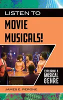 Hallgass filmzenéket! Egy zenei műfaj felfedezése - Listen to Movie Musicals! Exploring a Musical Genre