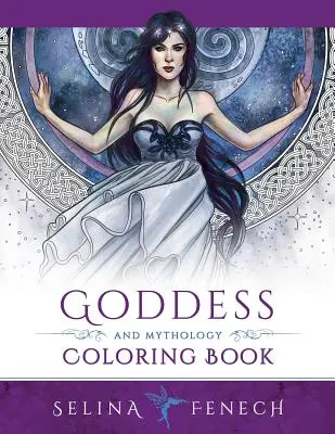 Istennő és mitológia színezőkönyv - Goddess and Mythology Coloring Book