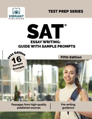 SAT esszéírás: Esszéírás: Útmutató mintafelkérésekkel - SAT Essay Writing: Guide with Sample Prompts