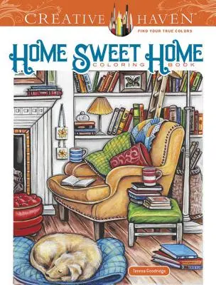 Creative Haven Home Sweet Home színezőkönyv - Creative Haven Home Sweet Home Coloring Book