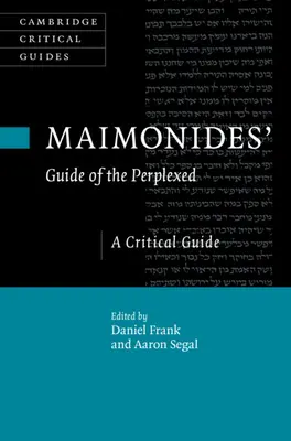 Maimonidész útmutatója a tanácstalanokhoz - Maimonides' Guide of the Perplexed