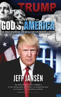Trump: Osud Boží Ameriky - Trump: The Destiny of God's America
