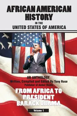 Az afroamerikai történelem az Amerikai Egyesült Államokban - African American History in the United States of America