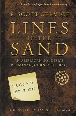 Vonalak a homokban: Egy amerikai katona személyes utazása Irakban - Lines in the Sand: An American Soldier's Personal Journey in Iraq