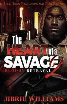 Egy vadember szíve 2: Véres árulás - The Heart of a Savage 2: Bloody Betrayal