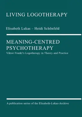 Jelentésközpontú pszichoterápia - Meaning-Centred Psychotherapy