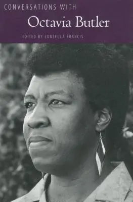 Beszélgetések Octavia Butlerrel - Conversations with Octavia Butler