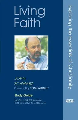 Élő hit: Study Guide - Living Faith: Study Guide