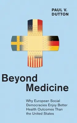 Beyond Medicine