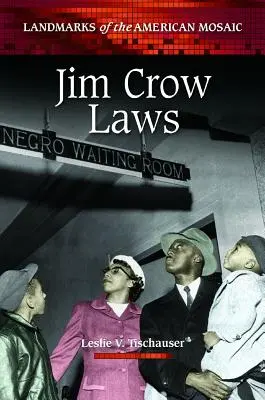 Jim Crow törvények - Jim Crow Laws