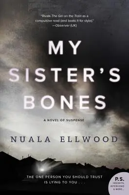 A nővérem csontjai: Egy feszültséggel teli regény - My Sister's Bones: A Novel of Suspense