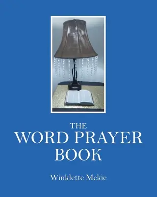 Az Ige imakönyv - The Word Prayer Book