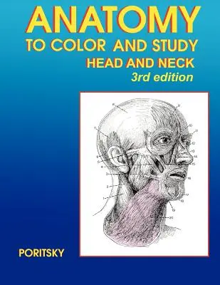 Anatomy to Color and Study Head and Neck 3. kiadás - Anatomy to Color and Study Head and Neck 3rd Edition