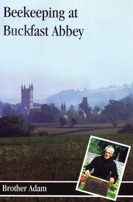 Méhészet Buckfastban - Beekeeping at Buckfast