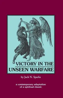 Győzelem a láthatatlan háborúban - Victory in the Unseen Warfare