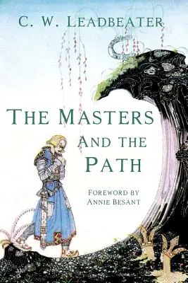 A Mesterek és az Ösvény - The Masters and The Path