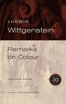 Megjegyzések a színről, 30. évfordulós kiadás - Remarks on Colour, 30th Anniversary Edition