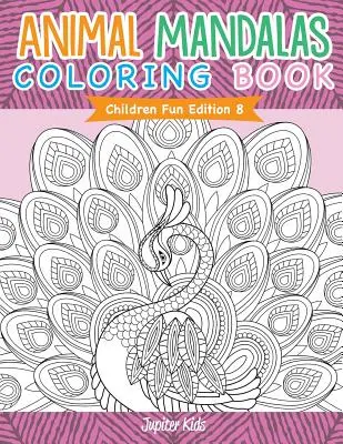 Animal Mandalas Coloring Book - Children Fun Edition 8