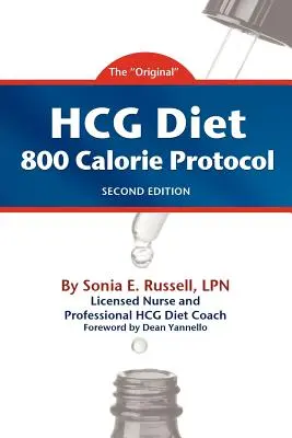 HCG diéta 800 kalóriás protokoll második kiadása - HCG Diet 800 Calorie Protocol Second Edition