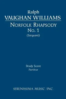 Norfolk rapszódia No.1: tanulmányi kotta - Norfolk Rhapsody No.1: Study Score