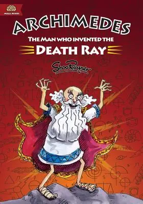 Archimédesz: A férfi, aki feltalálta a halálsugarat - Archimedes: The Man Who Invented The Death Ray