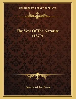 A názáreti fogadalom (1879) - The Vow Of The Nazarite (1879)