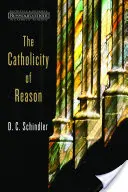 Az értelem katolicitása - The Catholicity of Reason