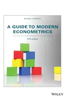 Útmutató a modern ökonometriához, ötödik kiadás - A Guide to Modern Econometrics, Fifth Edition