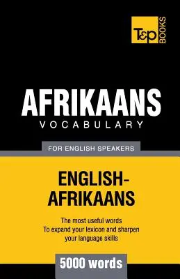 Afrikaans szókincs angolul beszélőknek - 5000 szó - Afrikaans vocabulary for English speakers - 5000 words