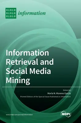 Információkeresés és közösségi média bányászat - Information Retrieval and Social Media Mining