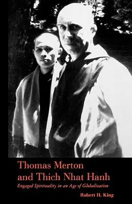 Thomas Merton és Thich Nhat Hanh - Thomas Merton and Thich Nhat Hanh