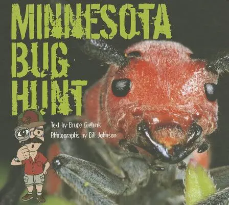 Minnesotai bogárvadászat - Minnesota Bug Hunt