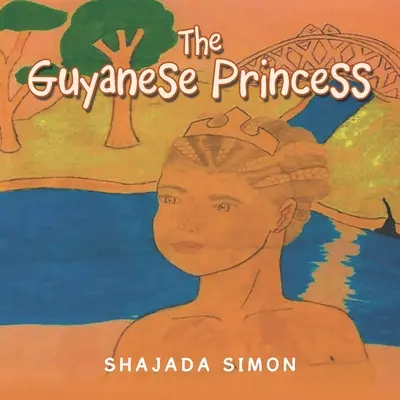 A guyanai hercegnő - The Guyanese Princess