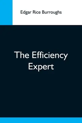 A hatékonysági szakértő - The Efficiency Expert