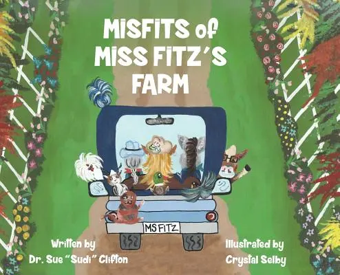 MISS FITZ'S FARM MISFITS-je - MISFITS of MISS FITZ'S FARM