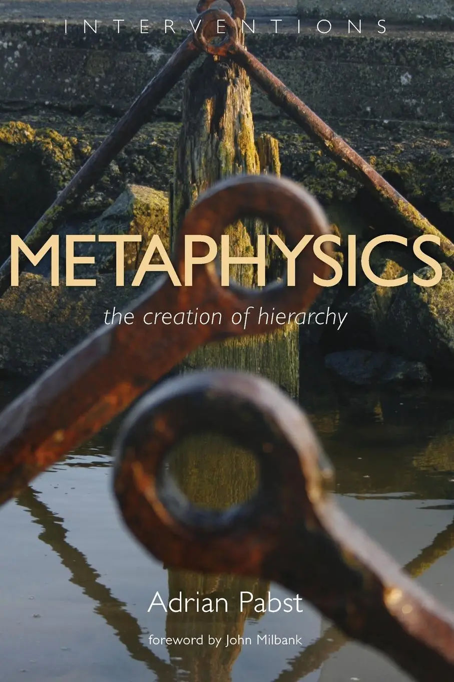 Metafizika: A hierarchia megteremtése - Metaphysics: The Creation of Hierarchy