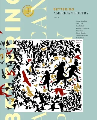 Bettering American Poetry 3. kötet - Bettering American Poetry Volume 3