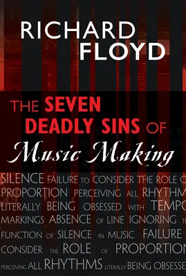 A zenélés hét halálos bűne - The Seven Deadly Sins of Music Making