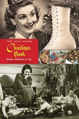 Az 1942-es Sears karácsonyi könyv - The 1942 Sears Christmas Book