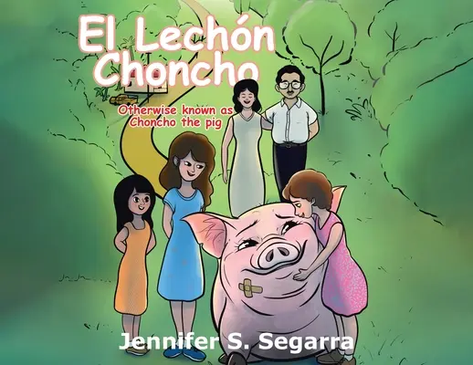 El Lechn Choncho: Choncho, a disznó - El Lechn Choncho: Choncho the Pig