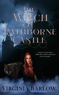 A Rathborne kastély boszorkánya - The Witch of Rathborne Castle