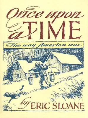 Egyszer volt, hol nem volt: Ahogy Amerika volt - Once Upon a Time: The Way America Was