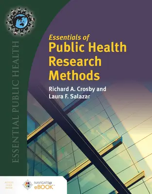 A közegészségügyi kutatási módszerek alapjai - Essentials of Public Health Research Methods