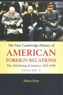 Az amerikai külkapcsolatok új Cambridge-i története - The New Cambridge History of American Foreign Relations