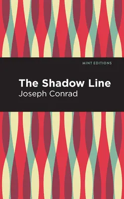 Az árnyékvonal - The Shadow-Line