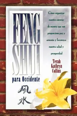 Feng Shui para Occidente - Feng Shui Para Occidente