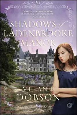 A Ladenbrooke-kastély árnyai - Shadows of Ladenbrooke Manor