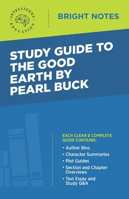 Study Guide to The Good Earth by Pearl Buck