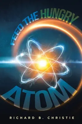 Etesd az éhes atomot - Feed the Hungry Atom