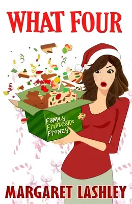 What Four: Family Fruitcake Frenzy